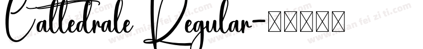 Cattedrale Regular字体转换